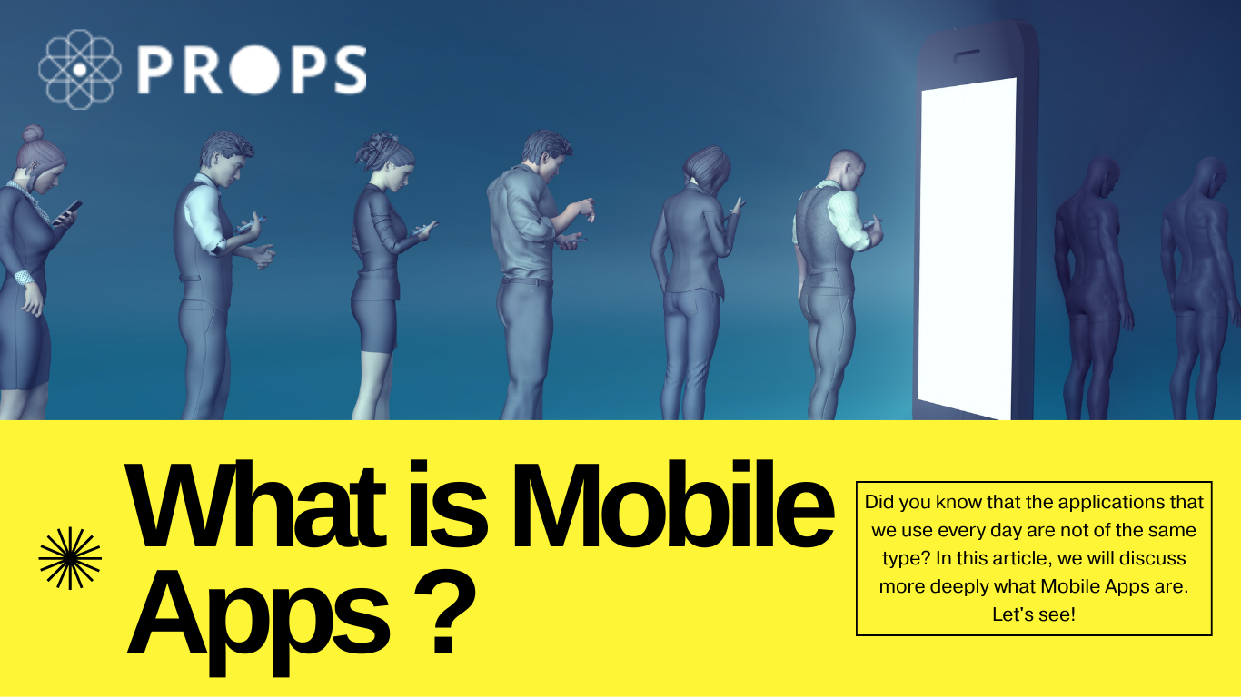 What is Mobile Apps?