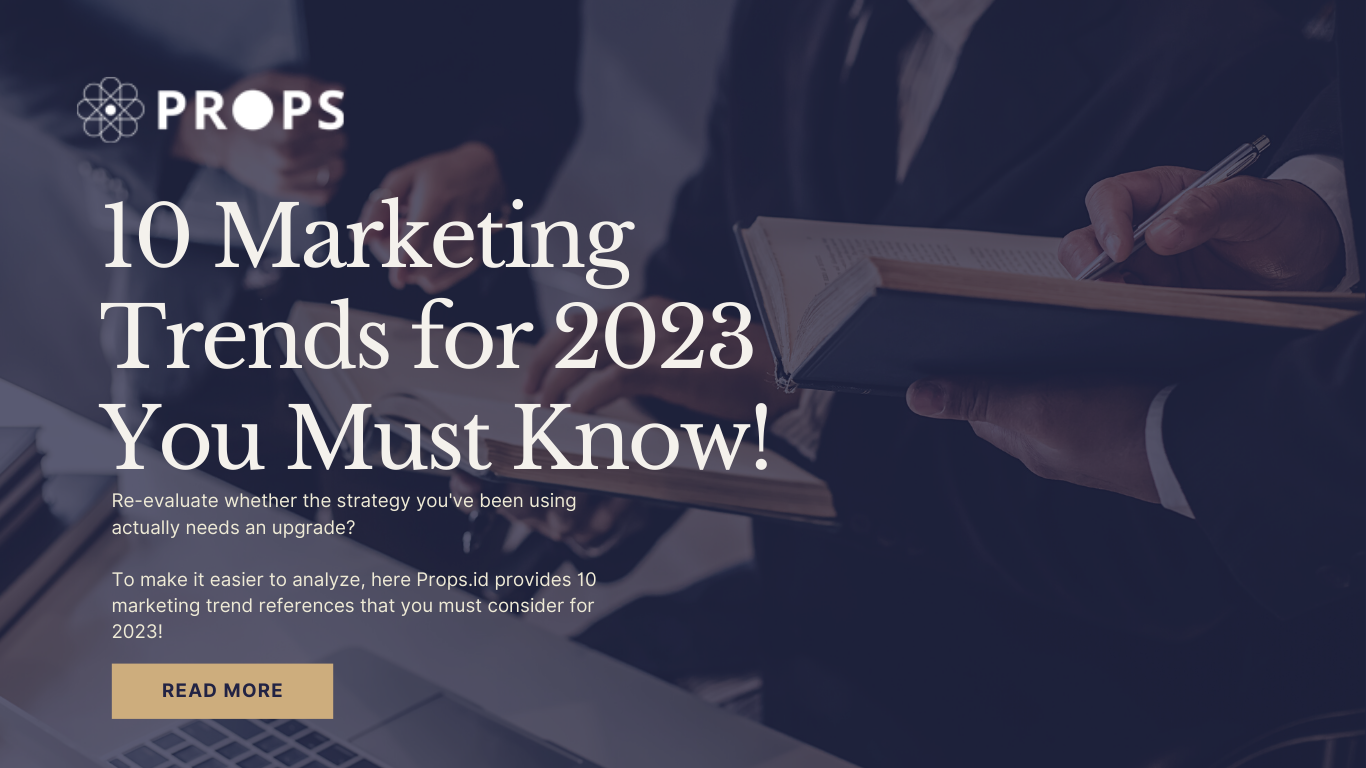 10 Marketing Trends for 2023 You Must Know!