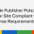 Google Publisher Policies Is Your Site Compliant with AdSense Requirements