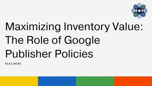maximizing inventory value google publisher policies
