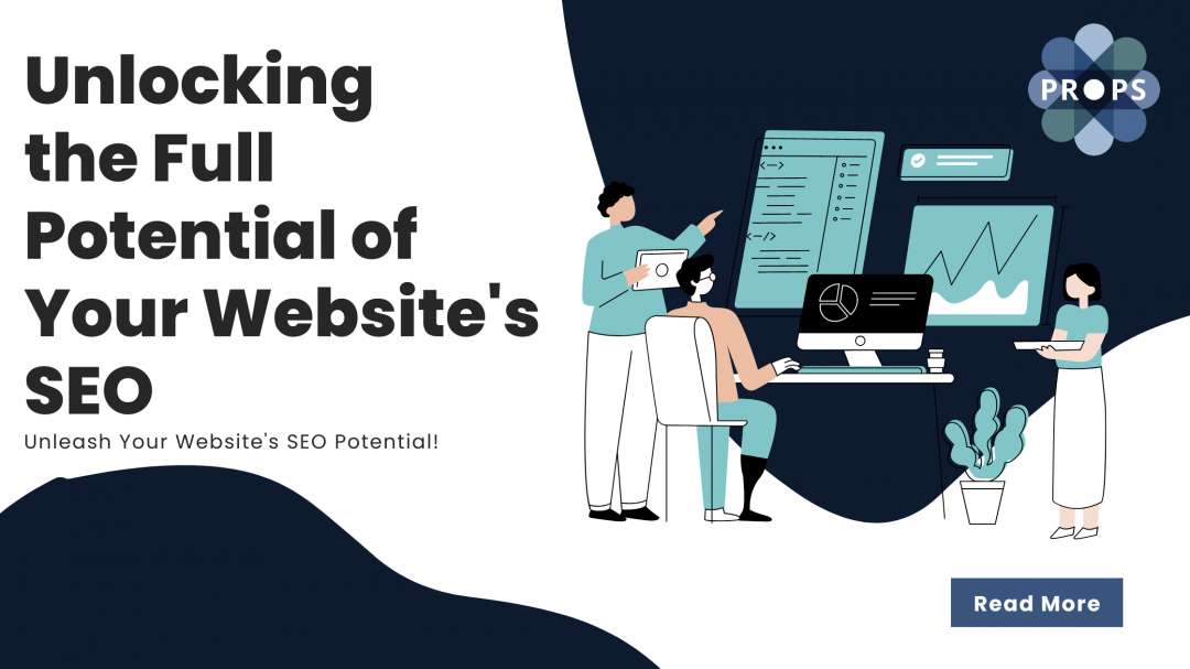 Unlocking the Full Potential of Your Websites SEO