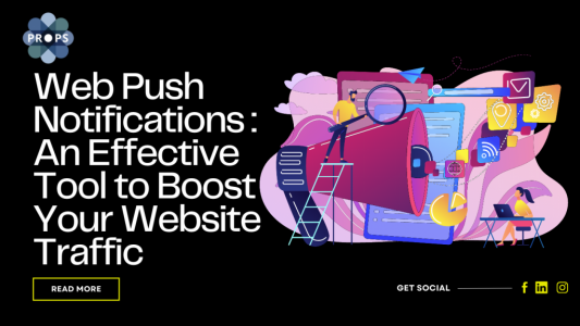 Web Push Notifications An Effective Tool to Boost Your Website Traffic